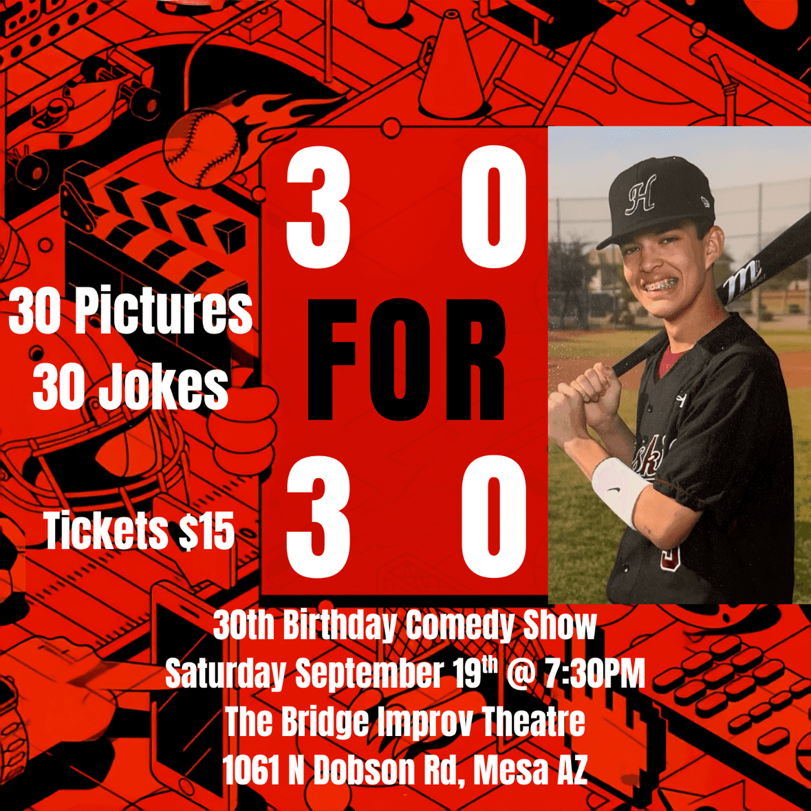 30 For 30: David Peña's 30th Birthday Comedy Show!!