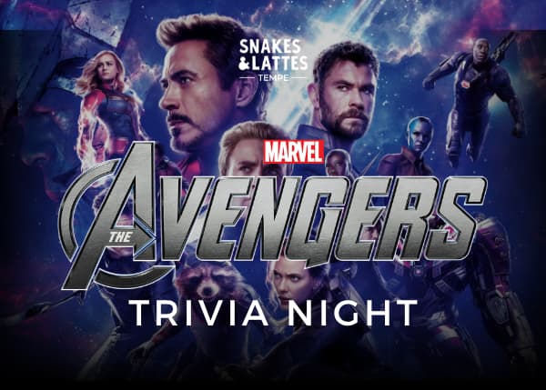 Avengers Trivia Night - Snakes & Lattes Tempe